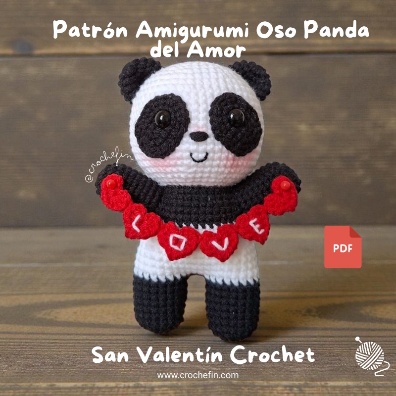 Patrón Amigurumi Oso Panda del Amor-San Valentín Crochet