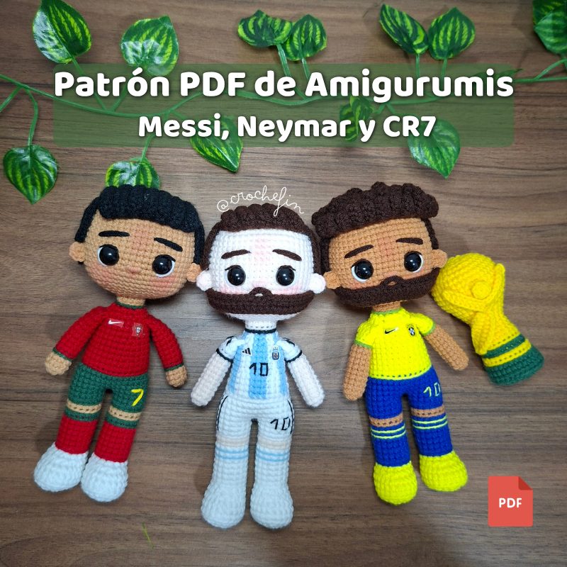 Patrón PDF de Amigurumis de Messi, Neymar y CR7 a Crochet